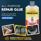 🎁Hot Sale 50% OFF⏳All-Purpose Repair Glue